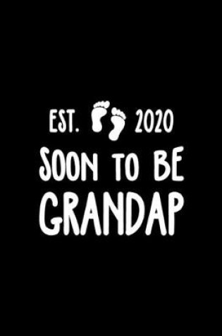 Cover of Est. 2020 Soon To Be Grandap
