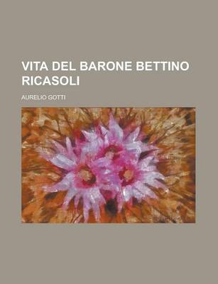 Book cover for Vita del Barone Bettino Ricasoli