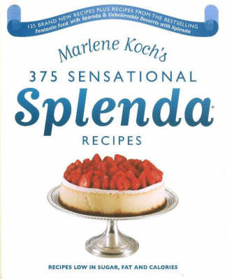 Book cover for Marlene Koch's Book of Sensational Splenda Recipes