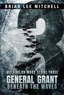 Book cover for General Grant Beneath the Waves
