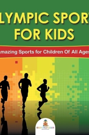 Cover of Olympic Sports For Kids