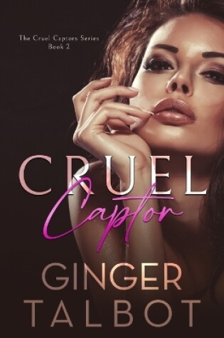 Cover of Cruel Captor