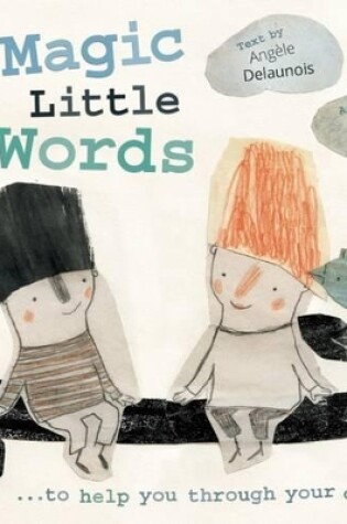 Cover of Magic Little Words