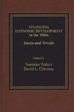 Cover of Financing Economic Development in the 1980s