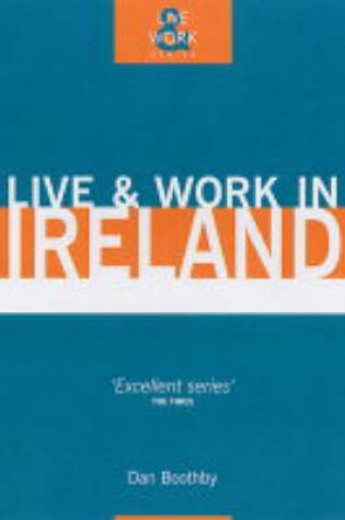 Cover of Live and Work in Ireland