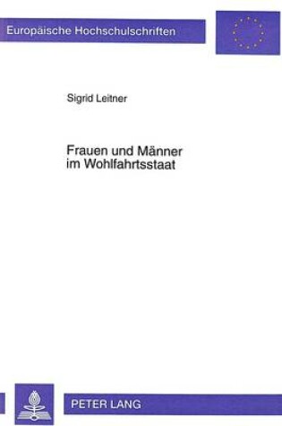 Cover of Frauen Und Maenner Im Wohlfahrtsstaat