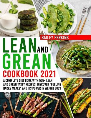 Book cover for Lean And Green Cookbook 2021