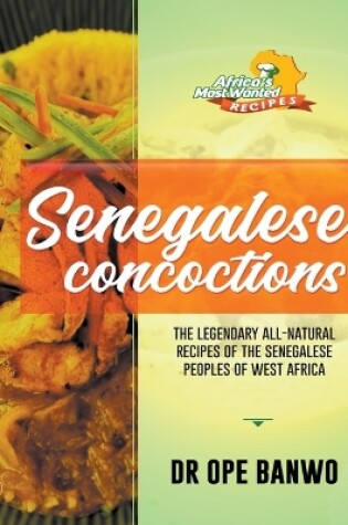Cover of Senegalese Concoctions