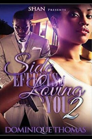 Cover of Side Effects of Loving You 2