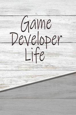 Book cover for Game Developer Life