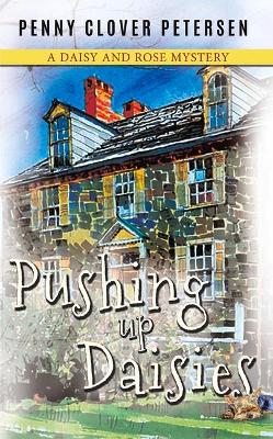 Book cover for Pushing Up Daisies