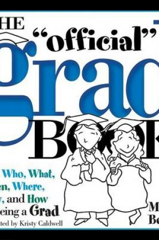 Cover of The Official Grad Book (Collector's Edition)