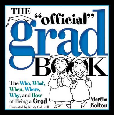 Book cover for The Official Grad Book (Collector's Edition)