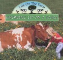 Book cover for Growing Up on the Farm