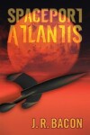 Book cover for Spaceport Atlantis