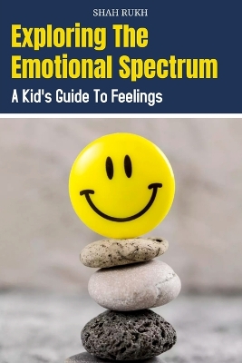 Book cover for Exploring the Emotional Spectrum