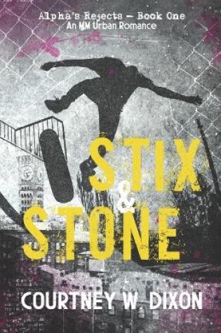 Cover of Stix & Stone - Alternate Cover