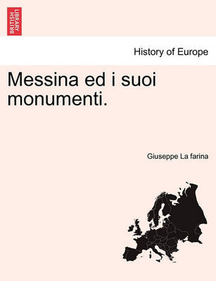 Book cover for Messina Ed I Suoi Monumenti.