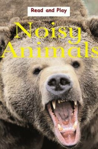 Cover of Noisy Animals