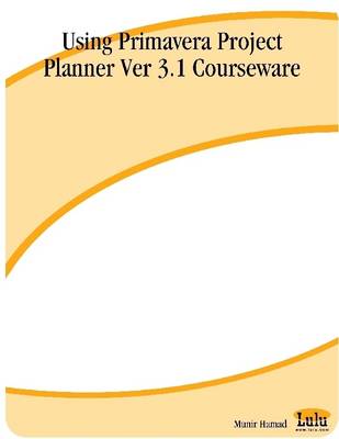 Book cover for Using Primavera Project Planner Ver 3.1 Courseware