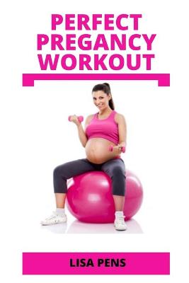 Book cover for Perfect Pregancy Workout