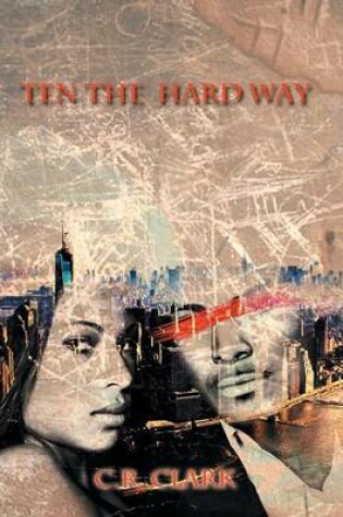 Cover of Ten the Hard Way