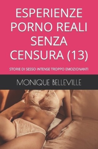 Cover of Esperienze Porno Reali Senza Censura (13)