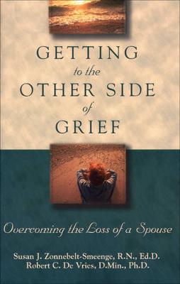 Book cover for Getting to the Other Side of Grief