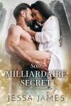 Book cover for Son milliardaire secret