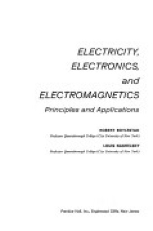 Cover of Electricity, Electronics and Electromagnetics