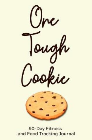 Cover of One Tough Cookie