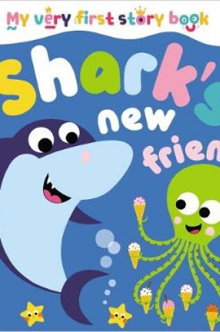 Cover of Shark's New Friends