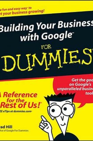 Cover of Building Your Business with Google for Dummies