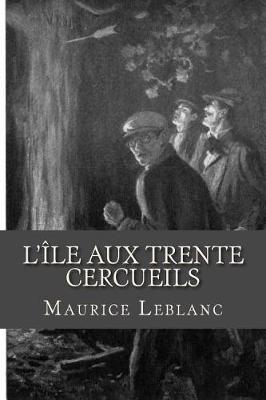 Book cover for L lle aux trente cercueils