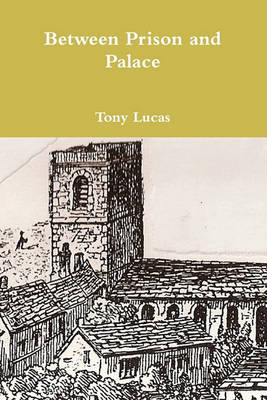 Book cover for Between Prison and Palace