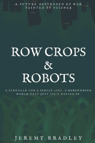 Cover of Row Crops and Robots