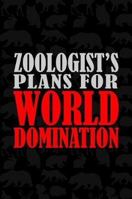 Book cover for Zoologist's Plans For World Domination