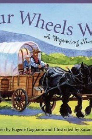 Cover of Four Wheels West