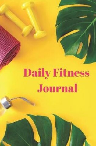 Cover of Daily Fitness Journal