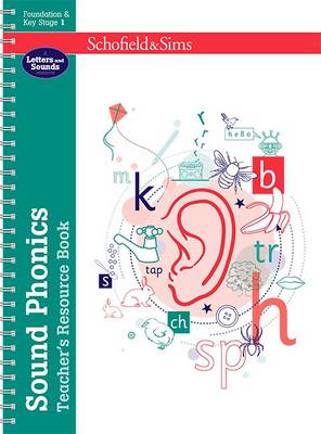 Book cover for Sound Phonics Teacher's Resource Book: EYFS/KS1, Ages 4-7