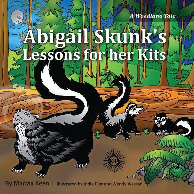 Cover of Abigail Skunk's Lessons for her Kits