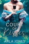 Book cover for Court of Kisses