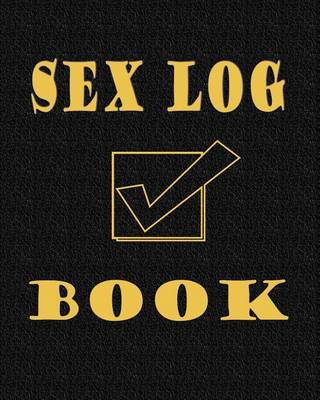 Book cover for Sex Log Book