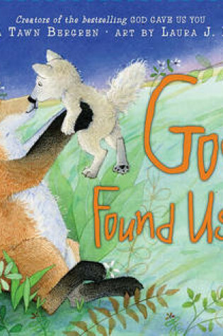 Cover of God Found Us You