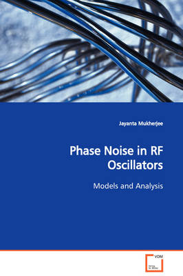 Book cover for Phase Noise in RF Oscillators Models and Analysis