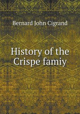 Book cover for History of the Crispe Famiy