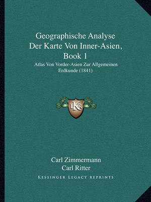 Book cover for Geographische Analyse Der Karte Von Inner-Asien, Book 1