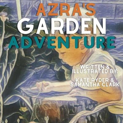 Book cover for Azra's Garden Adventure