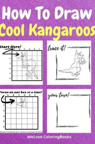 Cover of How To Draw Cool Kangaroos