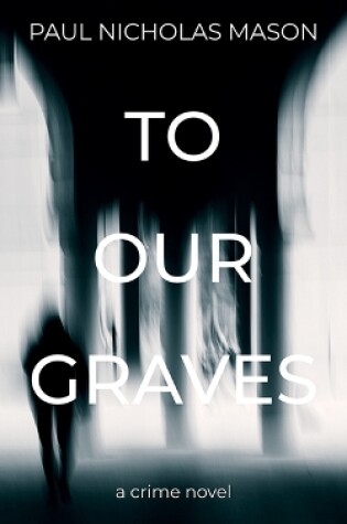 Cover of To Our Graves
